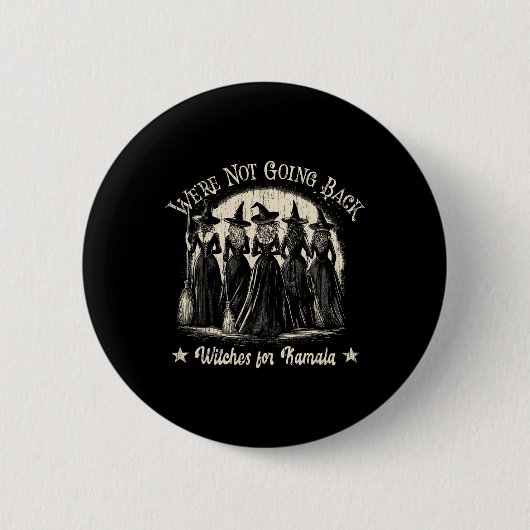 Funny, wir werden Halloween Kamala Wicked nicht wi Button (Vorderseite)
