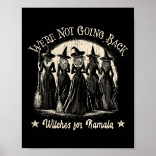 Funny, wir werden Halloween Kamala Wicked nicht wi Poster