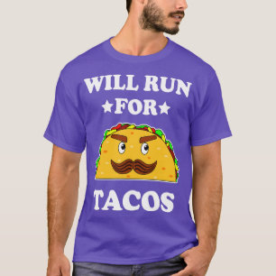 Funny wird für Tacos Illustration laufen T-Shirt