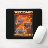 Funny wird unregierbar Moo Deng im Feuer Ba Mousepad (Mit Mouse)