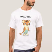 Funny wirst du mich heiraten Vorschlag für eine Eh T-Shirt (Vorderseite)