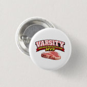 Funny Wisconsin Meat Raffle Varsity Team MVP  Button (Vorne & Hinten)
