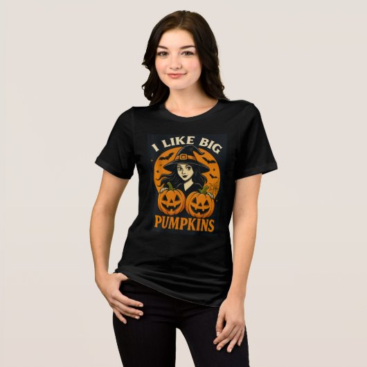 Funny Witch “I Like Big Pumpkins” Art Tri-Blend Shirt (Vorderseite voll)