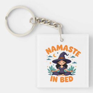 Funny Witch Meditation Design - "Namaste in Bed" P Schlüsselanhänger