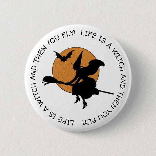 Funny Witch Spaß Happy Halloween Button (Vorderseite)