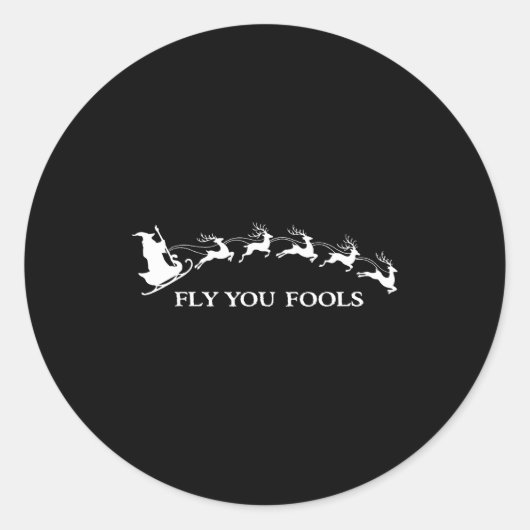 Funny Witchy Wizard Fly You Fools Sleighing Christ Runder Aufkleber (Vorderseite)