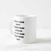 Funny Witty Tasse Geschenk für Sarcastic Friend Co (Vorderseite Links)