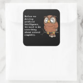 Funny Witwl Zitat - Mach etwas über Natürliches Quadratischer Aufkleber (Tasche)