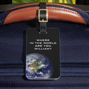FUNNY - Wo in der Welt bist du? Planet Erde Gepäckanhänger