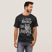 Funny Wolf Lover Design T-Shirt (Vorne ganz)