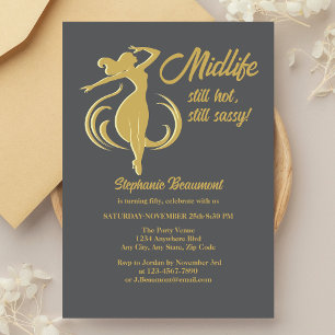 Funny Woman's Gold Midlife immer noch heiß 50. Geb Einladung