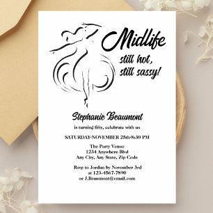 Funny Woman's Midlife still Hot 50. Geburtstag Einladung
