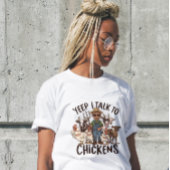 Funny Womens geben Shirt Yep I rede mit Hühnern