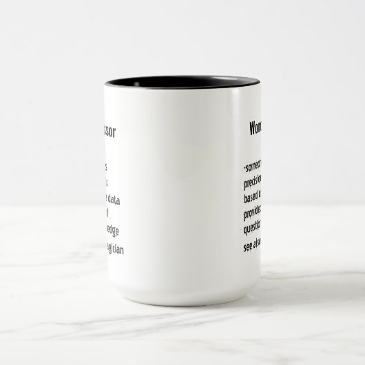 Funny Word Processor - Geschenke zur Definition Tasse (Zentrum)