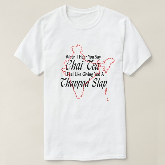 Funny Wordplay Chai Tea Thappad Slap Desi indische T-Shirt (Design vorne)