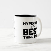 Funny Wordplay Lehrer Geschenk Hyperbole ist der b Zweifarbige Tasse (VorderseiteRechts)