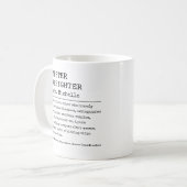 Funny, Work Definition Custom Dumping Firefighter Kaffeetasse (Vorderseite Links)