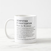 Funny, Work Definition Custom Dumping Firefighter Kaffeetasse (Links)