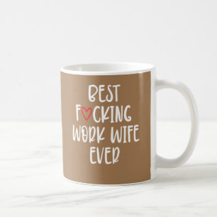 Funny Work Ehefrau Gift beste Ehefrau für die Arbe Kaffeetasse