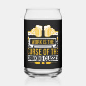 Funny work fluche Biertrinker Dosenglas (Vorderseite)