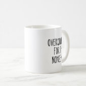 Funny Work Humor Sarcastic Overqualified Office Qu Kaffeetasse (VorderseiteRechts)