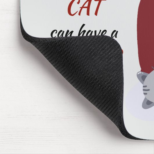 Funny Working Hard for My Cat Mousepad (Ecke)