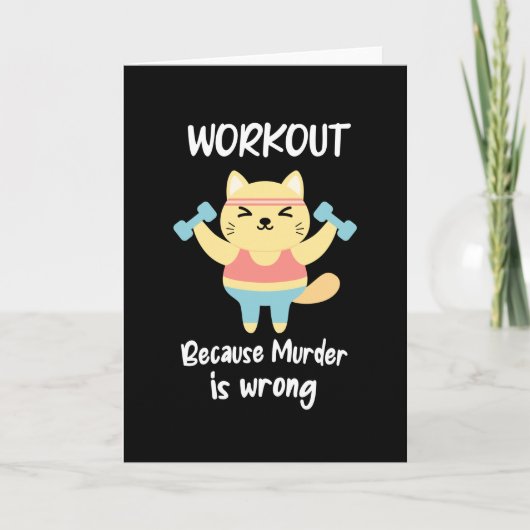 Funny Workout Cat Fitness Gym Muder ist falsch Zit Karte (Vorderseite)