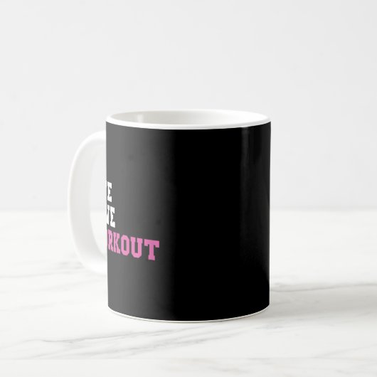 Funny Workout Lover Geschenke und Bodybuilding Out Kaffeetasse (Vorderseite Links)