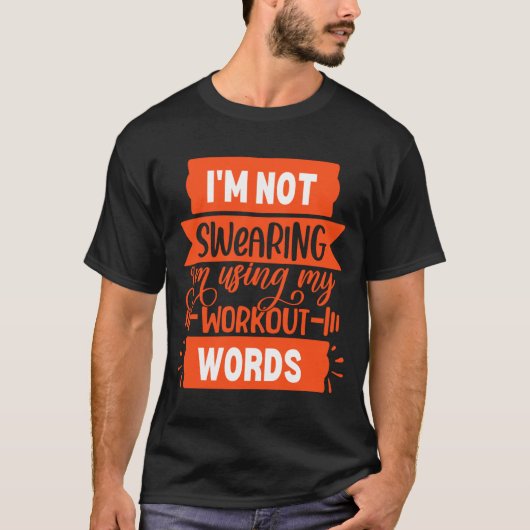 Funny Workout Words Orange Gym T-Shirt (Vorderseite)