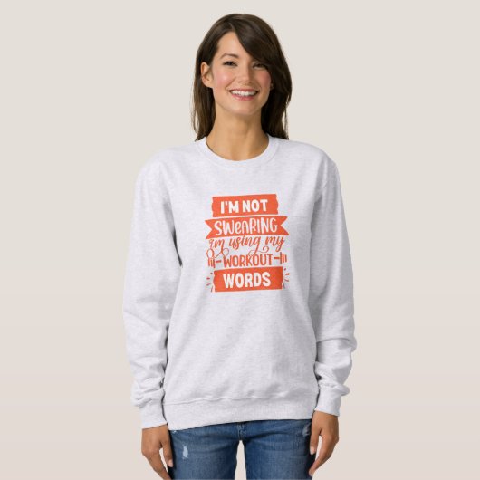 Funny Workout Worte Orange Gym Sweatshirt (Vorne ganz)