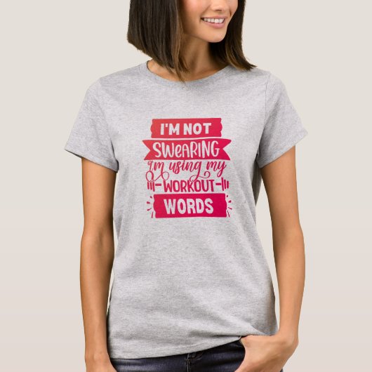 Funny Workout Wörter Pink Gym T - Shirt (Vorderseite)