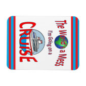 Funny Worlas a Mess Cruise Magnet (Horizontal)