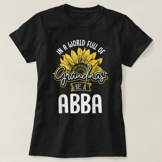 Funny World Full of Grandmas ist ein Abba Geschenk T-Shirt (Design vorne)