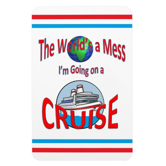 Funny Worlds a Mess Cruise Lrg Magnet (Vertikal)
