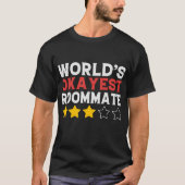 Funny World's gute Mitbewohner T-Shirt (Vorderseite)