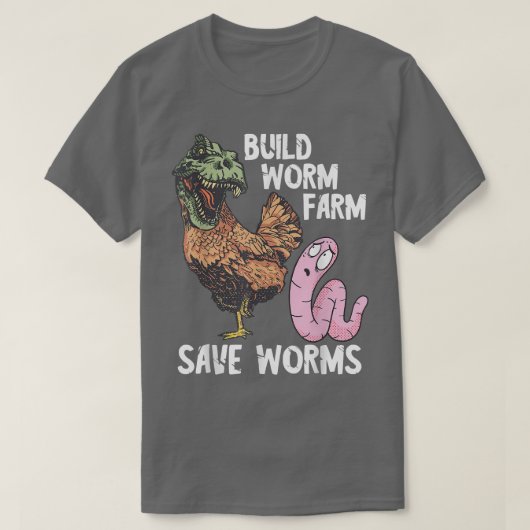 Funny Worm Bauer Wurm Wurmfarm Dino Chicken Sav T-Shirt (Design vorne)