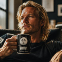 Funny "Wow Moon Face Coffee Tasse