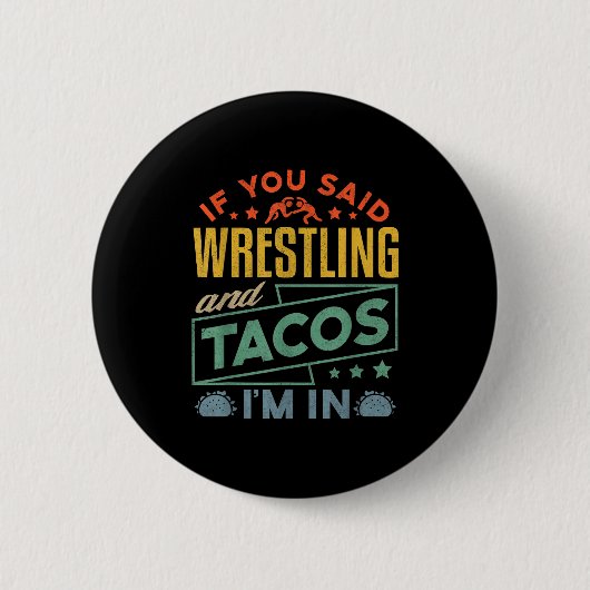 Funny Wrestling And Tacos Shirt Wrestle Retro Men  Button (Vorderseite)