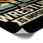 Funny Wrestling Education Joke For Wrestler Men Ki Poster (Ecke)