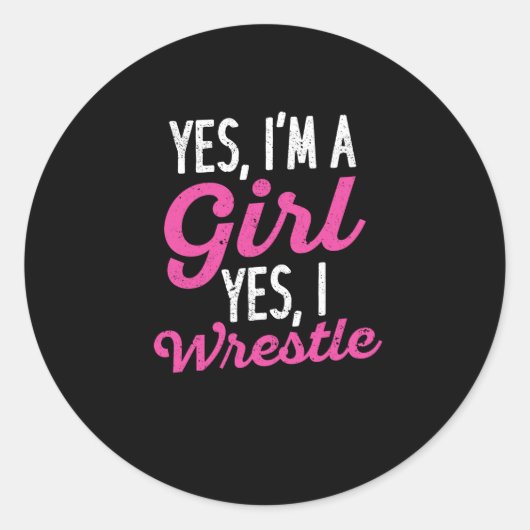 Funny Wrestling Girl Wrestler Ja ich bin Runder Aufkleber (Vorderseite)