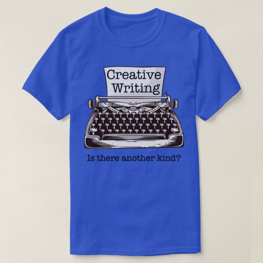 Funny Writer Author Creative Writing Gift T-Shirt (Design vorne)