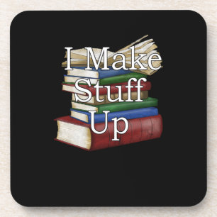 Funny Writer Author Writing I Write Books Getränkeuntersetzer