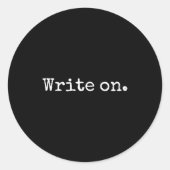Funny Writing On Novelty Writing Writers Journalis Runder Aufkleber (Vorderseite)
