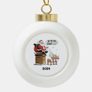 Funny Wrong House Santa Sleigh Keramik Kugel-Ornament