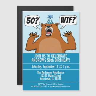 Funny WTF Bärenzeitalter zum Geburtstag Magneteinladung