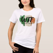 Funny WTF Print T-Shirt, Wee Bit Irish Spaß Shirt (Vorderseite)