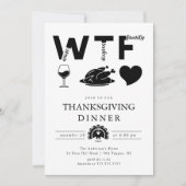 Funny WTF Wine Turkey Familientradition Erntedank Einladung (Vorderseite)