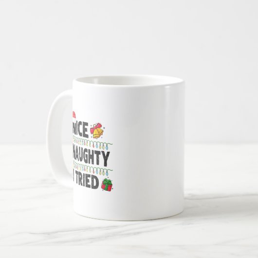 Funny Xmas Nice Naughty I Tried Christmas List Fam Kaffeetasse (Vorderseite Links)