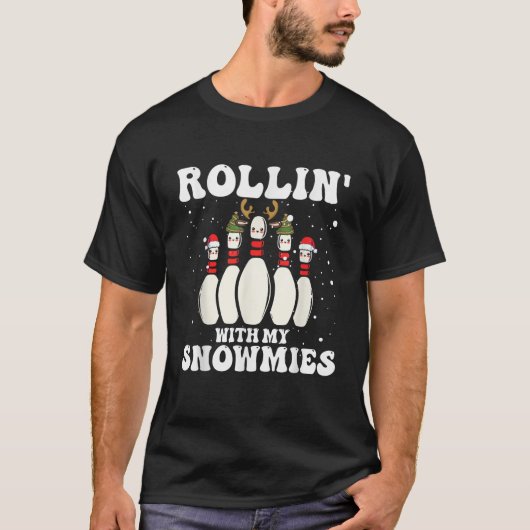 Funny Xmas Rollin mit meinen Schneemassen Schnee B T-Shirt (Vorderseite)