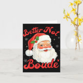 Funny Xmas Santa Claus Pun Better Not Boude Gift D Karte (Gelbe Blume)